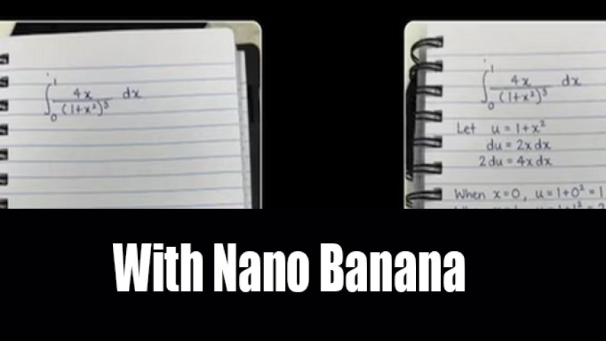 Google’s Nano Banana Pro AI Sparks Debate After Mimicking User’s Handwriting to Solve Math Problem