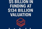 Databricks Targets $134 Billion Valuation as It Seeks New $5 Billion Funding Round